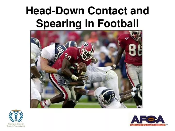 head down contact and spearing in football