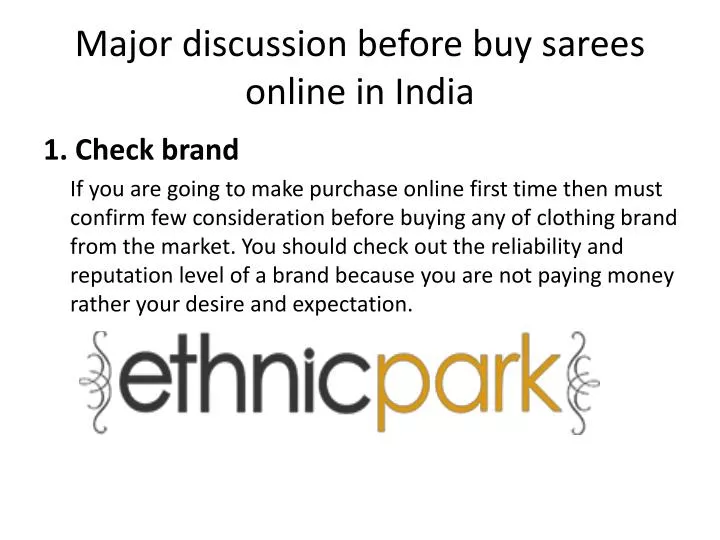 major discussion before buy sarees online in india