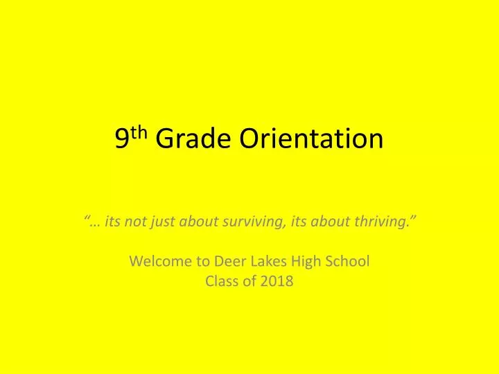 9 th grade orientation