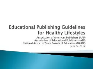Educational Publishing Guidelines for Healthy Lifestyles