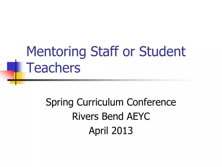 mentoring staff or student teachers