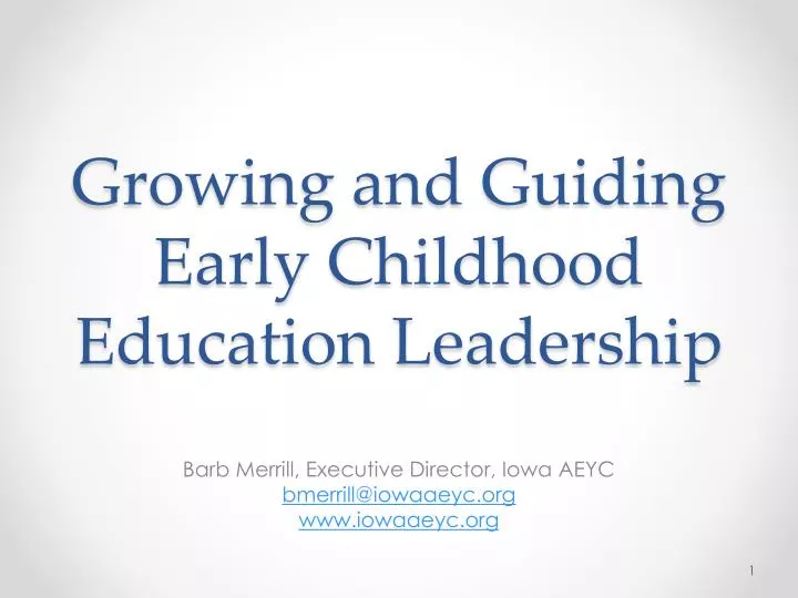 growing and guiding early childhood education leadership