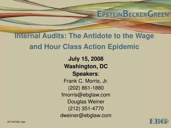 internal audits the antidote to the wage and hour class action epidemic