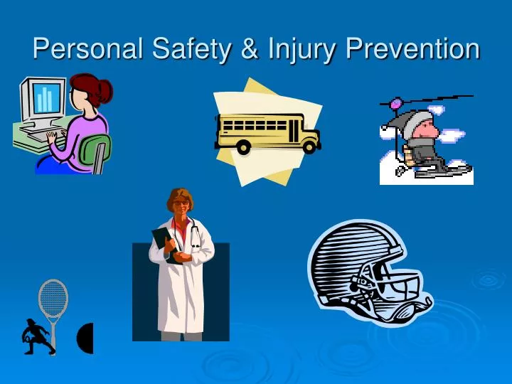 personal safety injury prevention