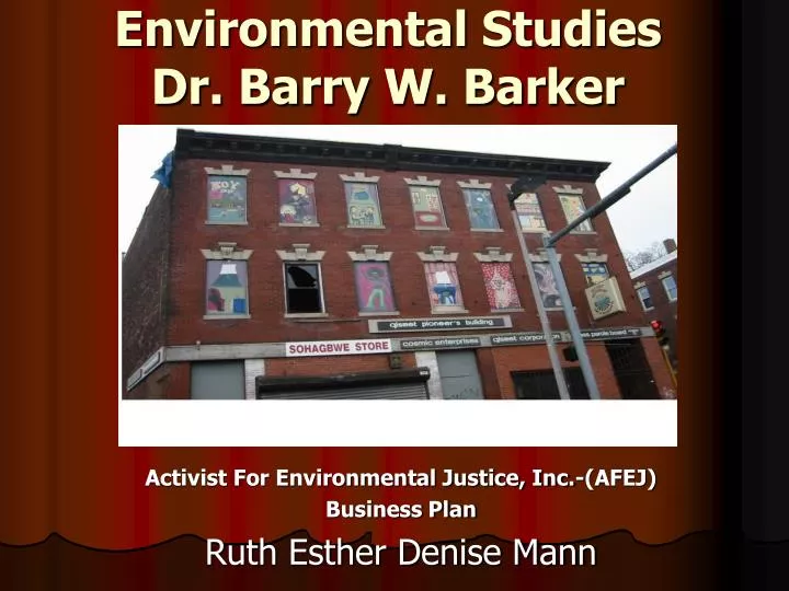 environmental studies dr barry w barker