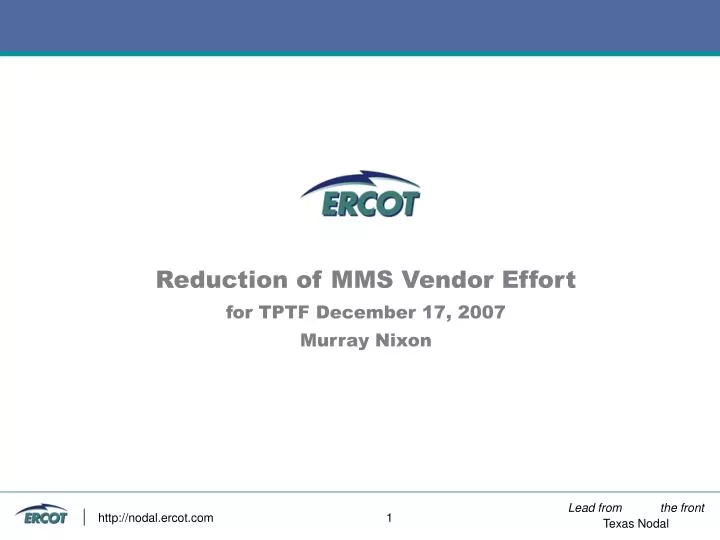 reduction of mms vendor effort for tptf december 17 2007 murray nixon