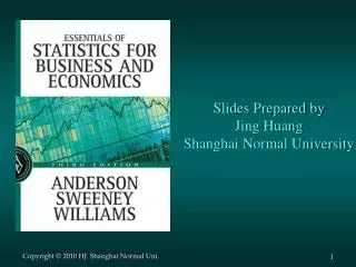 Slides Prepared by Jing Huang Shanghai Normal University