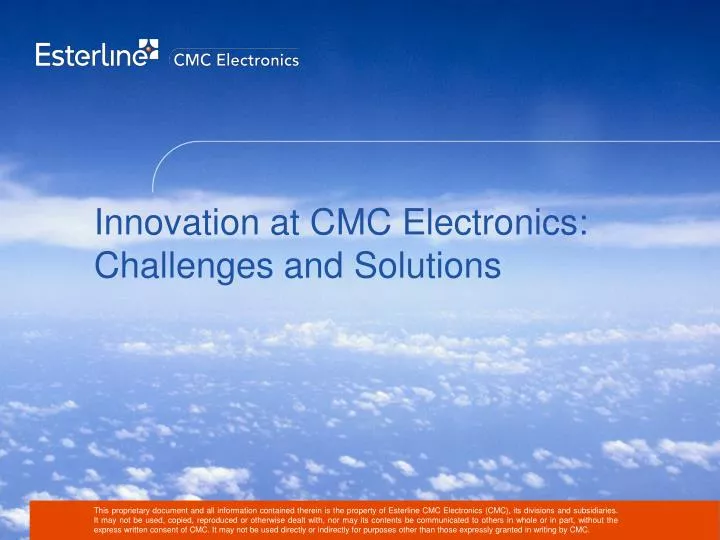 innovation at cmc electronics challenges and solutions