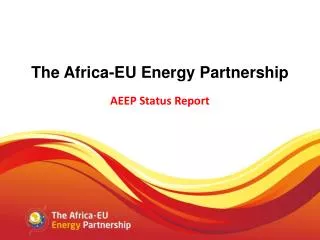 The Africa-EU Energy Partnership AEEP Status Report
