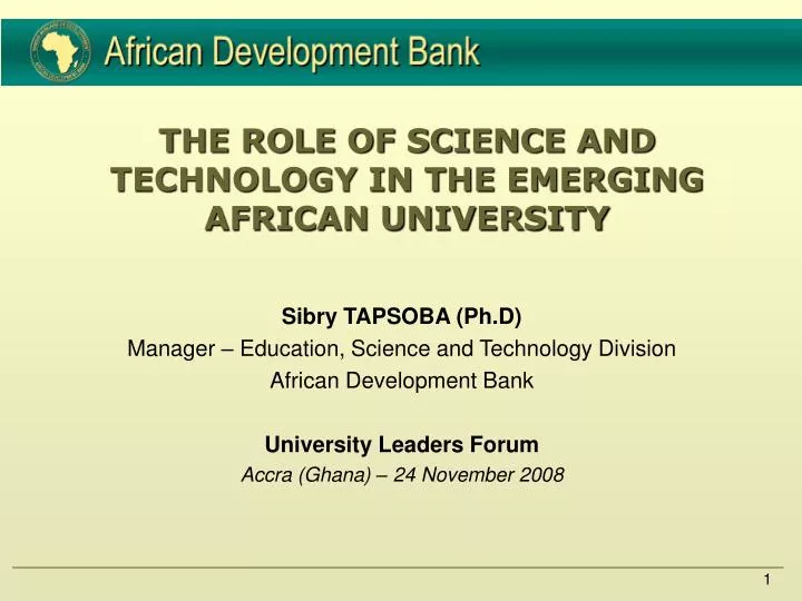 the role of science and technology in the emerging african university