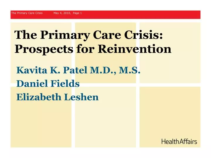 the primary care crisis prospects for reinvention