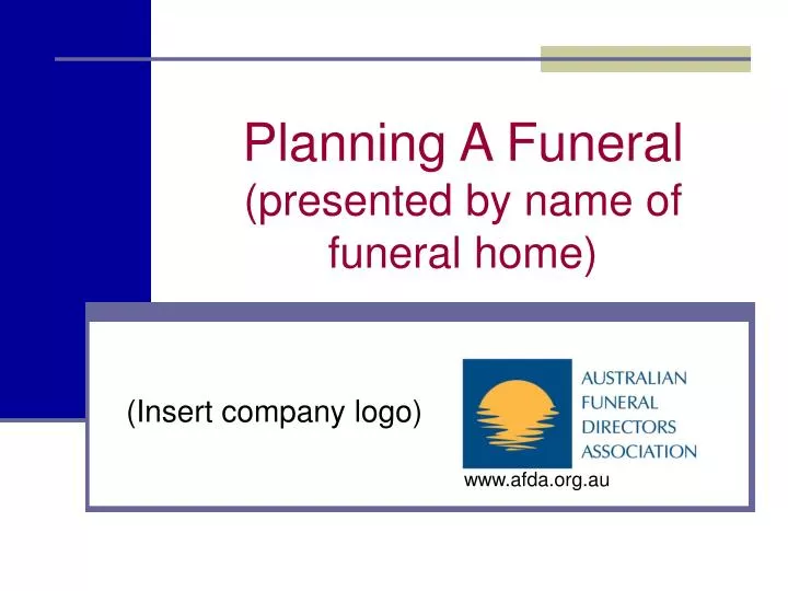 planning a funeral presented by name of funeral home