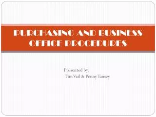PURCHASING AND BUSINESS OFFICE PROCEDURES
