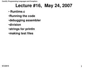 Lecture #16, May 24, 2007