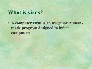 What is virus?