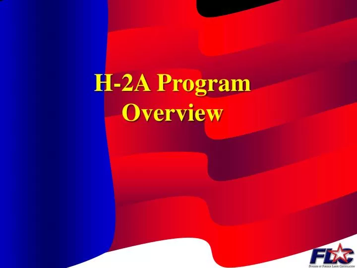 h 2a program overview