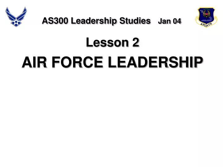 as300 leadership studies jan 04