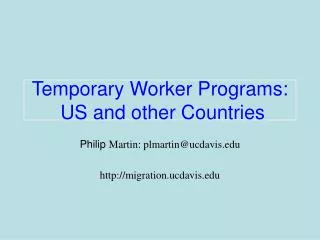 Temporary Worker Programs: US and other Countries
