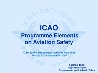 ICAO Programme Elements on Aviation Safety