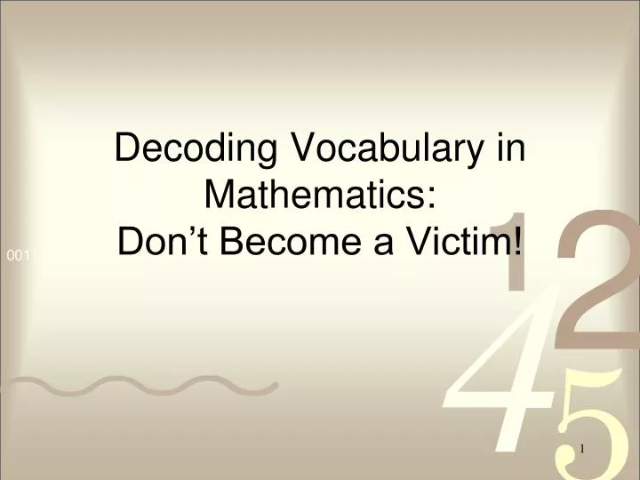 decoding vocabulary in mathematics don t become a victim