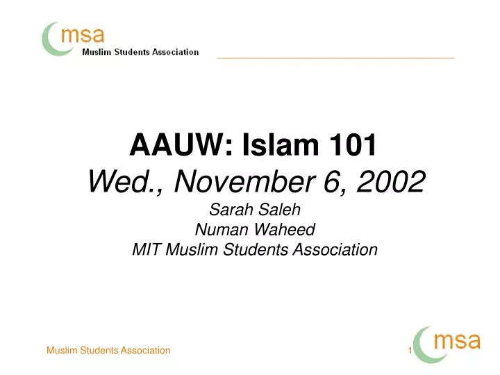 aauw islam 101 wed november 6 2002 sarah saleh numan waheed mit muslim students association