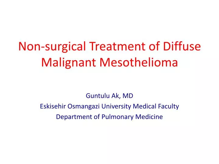 non surgical treatment of diffuse malignant m esothelioma