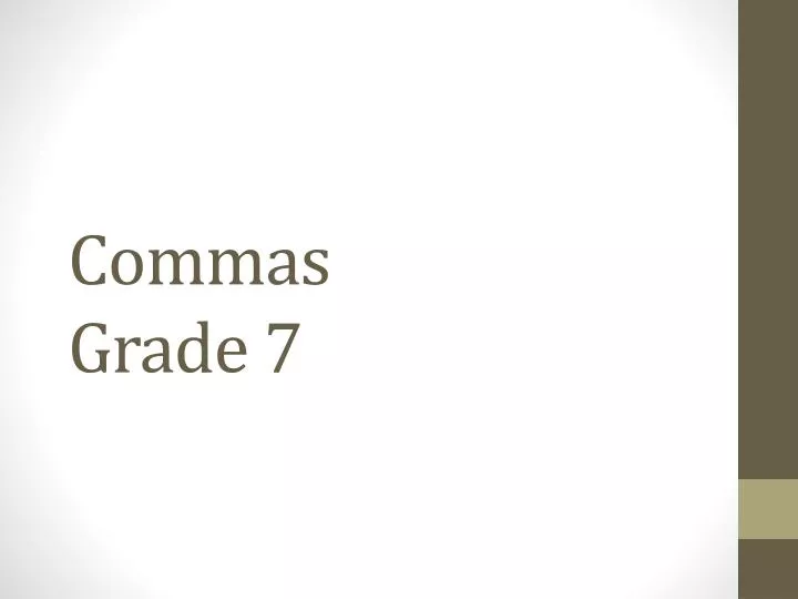 commas grade 7