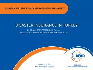 DISASTER AND EMERGENCY MANAGEMENT PRESIDENCY