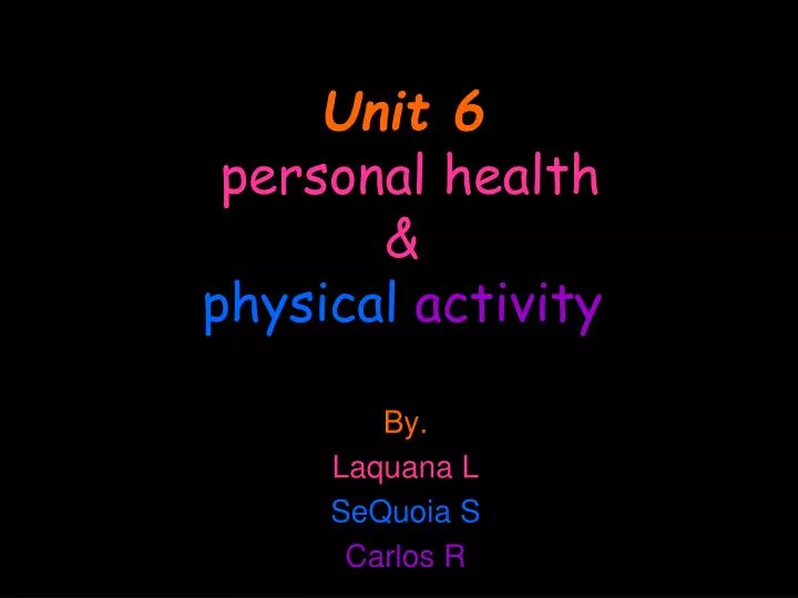 unit 6 personal health physical activity