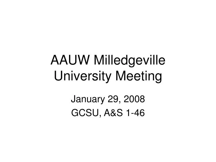 aauw milledgeville university meeting