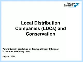 Local Distribution Companies (LDCs) and Conservation