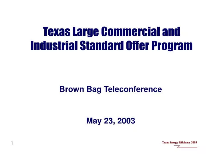 texas large commercial and industrial standard offer program