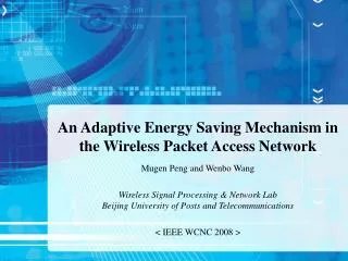 An Adaptive Energy Saving Mechanism in the Wireless Packet Access Network