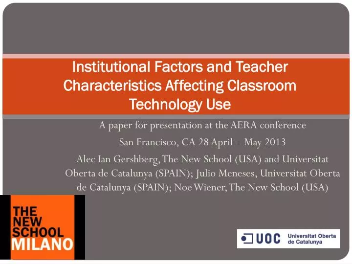 institutional factors and teacher characteristics affecting classroom technology use