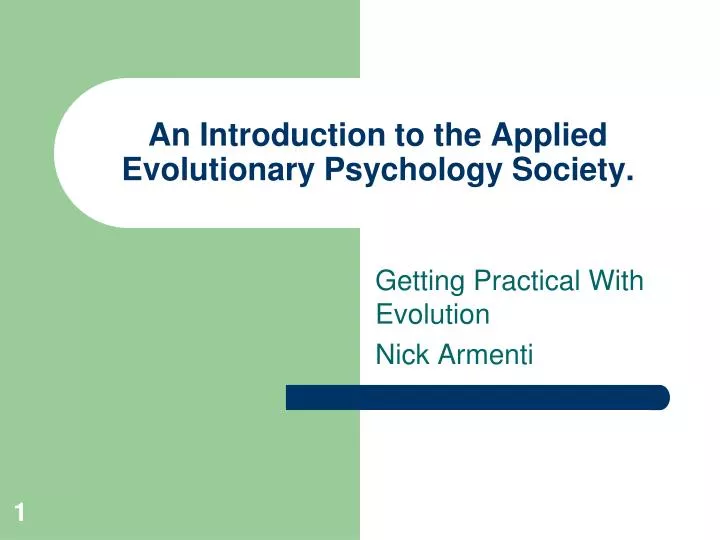 an introduction to the applied evolutionary psychology society