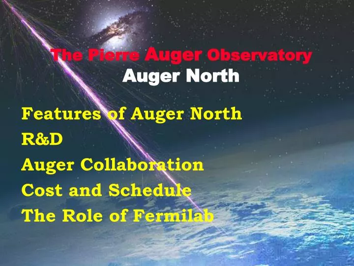 the pierre auger observatory auger north