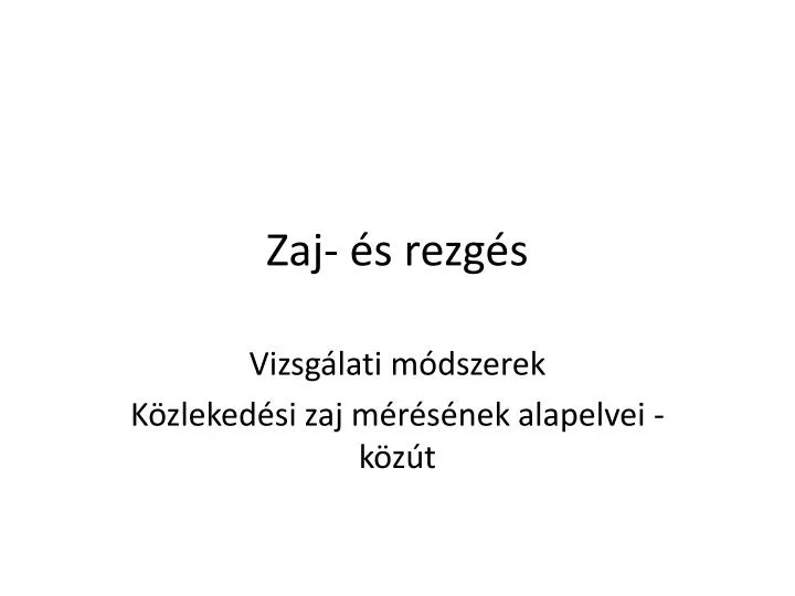 zaj s rezg s