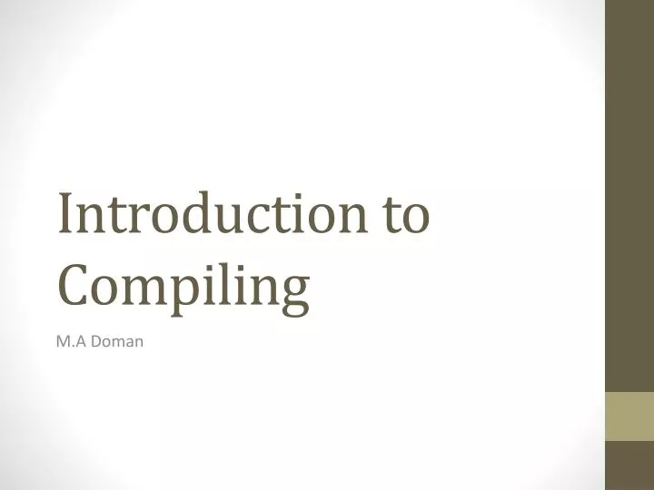 introduction to compiling