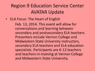 Region 9 Education Service Center AVATAR Update