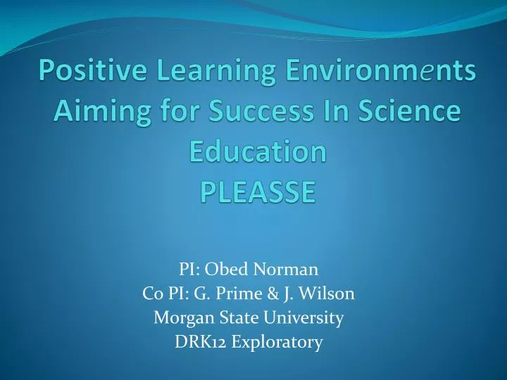 positive learning environm e nts aiming for success in science education pleasse