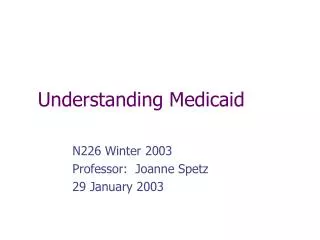 Understanding Medicaid
