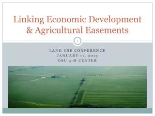 Linking Economic Development &amp; Agricultural Easements