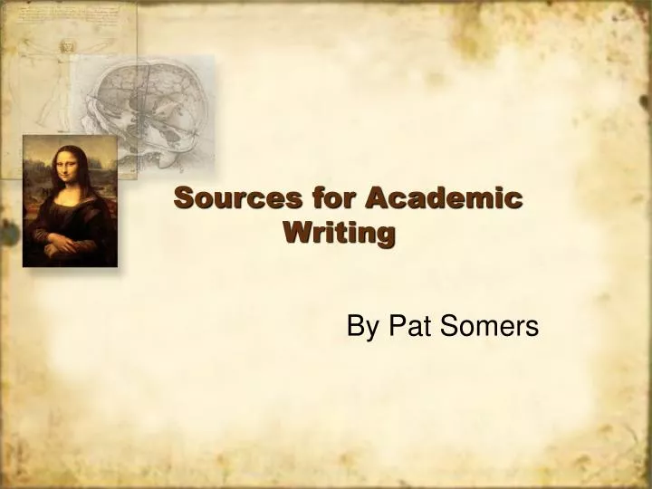 sources for academic writing