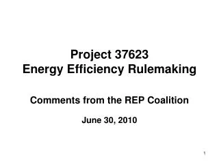 Project 37623 Energy Efficiency Rulemaking