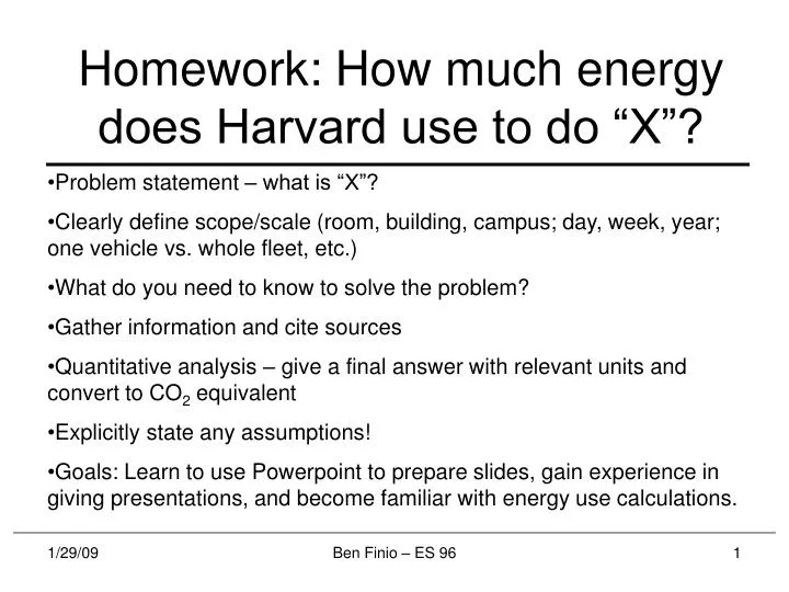 homework how much energy does harvard use to do x