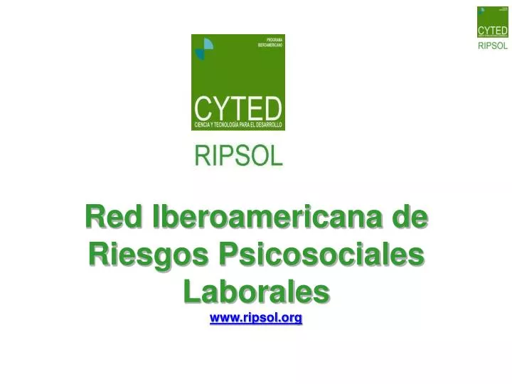 red iberoamericana de riesgos psicosociales laborales www ripsol org