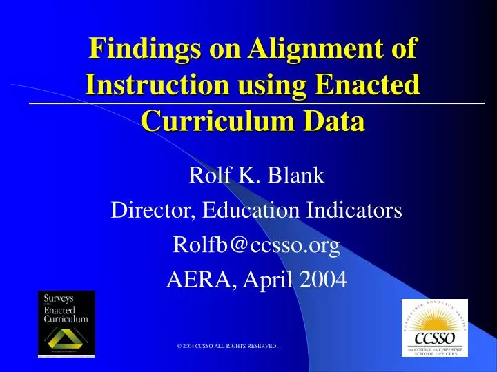findings on alignment of instruction using enacted curriculum data