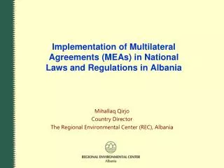 Implementation of Multilateral Agreements (MEAs) in National Laws and Regulations in Albania