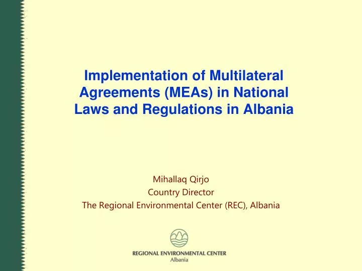 implementation of multilateral agreements meas in national laws and regulations in albania