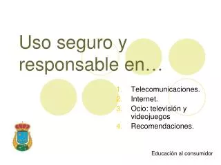 uso seguro y responsable en